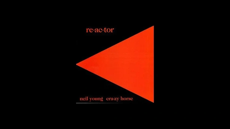On This Day November 2, 1981 – Neil Young And Crazy Horse Released Reactor