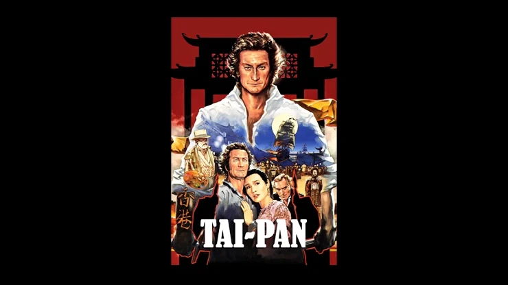 On This Day November 7 1986 – Tai Pan Premiered In Theaters