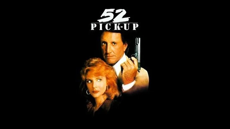 On This Day November 7 1986 – 52 Pickup Premiered In Theaters