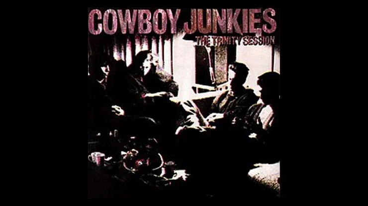 On This Day November 15 1988 – Cowboy Junkies Released The Trinity Session