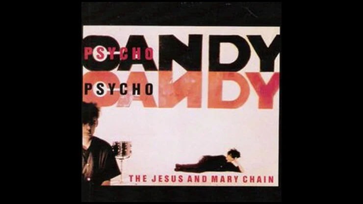 On This Day November 18 1985 – The Jesus and Mary Chain Released the Album Psychocandy