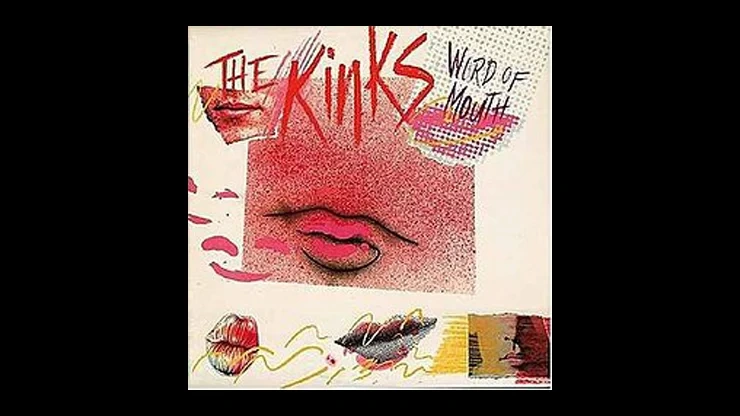 On This Day November 19 1984 – The Kinks Released the Album Word of Mouth