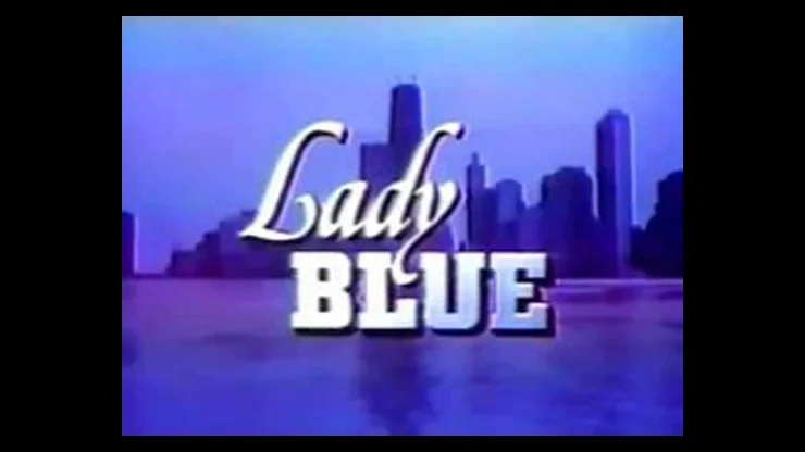 On This Day January 25 1986 - Lady Blue Aired Its Final Episode