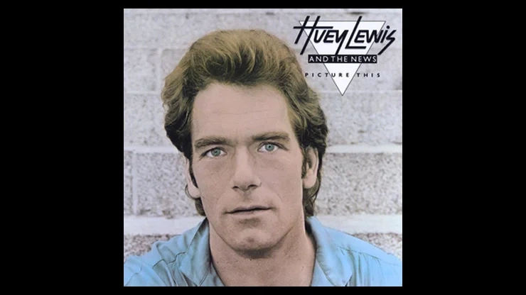 On This Day January 29 1982 - Picture This by Huey Lewis and the News Was Released