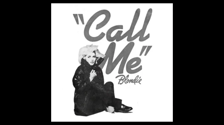On This Day February 1 1980 - Call Me by Blondie Was Released