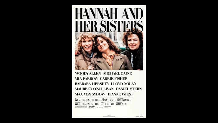 On This Day February 7 1986 - Hannah and Her Sisters Premiered in Theaters