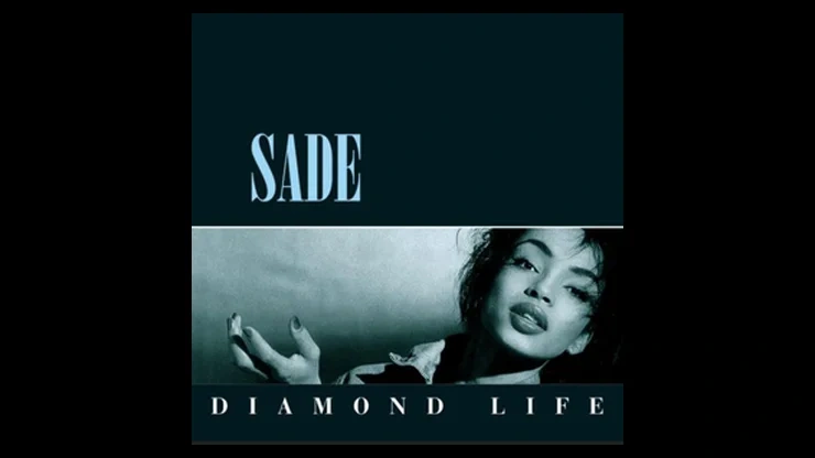 On This Day February 27 1985 - Diamond Life by Sade Was Released in the United States