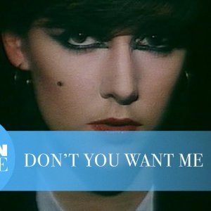 The Human League - Don't You Want Me (Official Music Video)