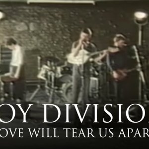 Joy Division - Love Will Tear Us Apart [OFFICIAL MUSIC VIDEO]